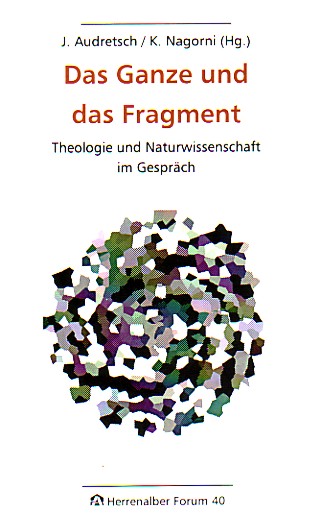 Das Ganze und das Fragment